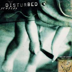 Disturbed (USA-1) : Stupify